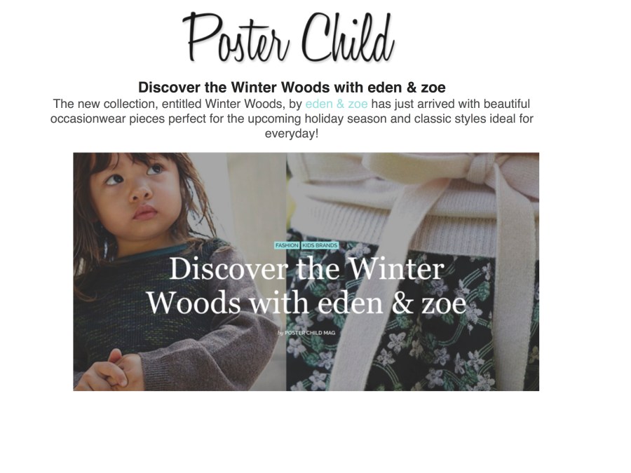 POSTER CHILD MAG EDEN ZOE FW